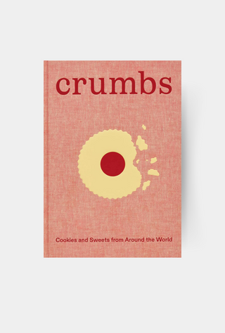 Crumbs: Baked Sweet Bites From Around The World