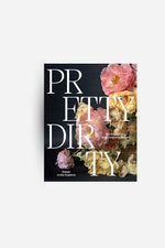 Pretty Dirty